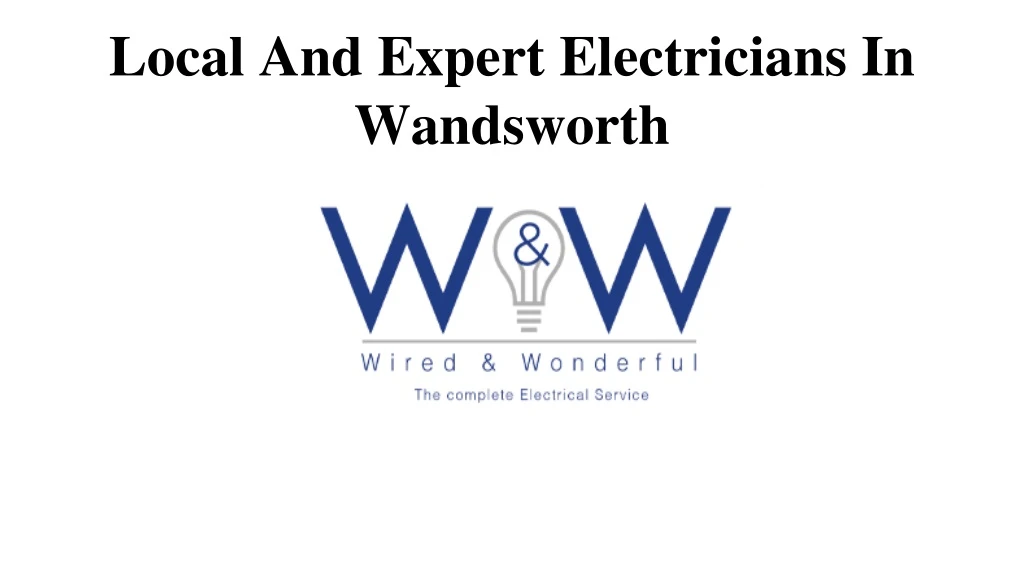 local and expert electricians in wandsworth