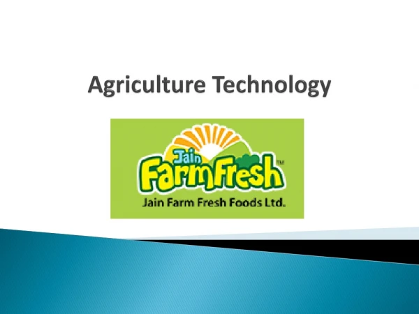 Know more about agriculture development in India | Jain Farm Fresh Foods ltd