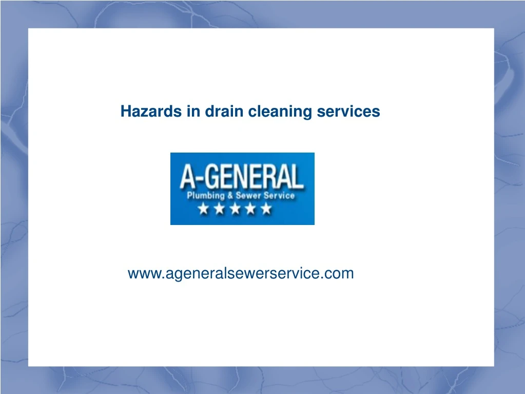 hazards in drain cleaning services