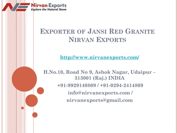 Exporter of Jansi Red Granite Nirvan Exports