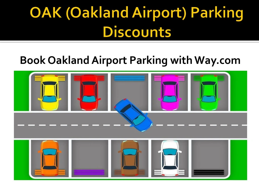 book oakland airport parking with way com