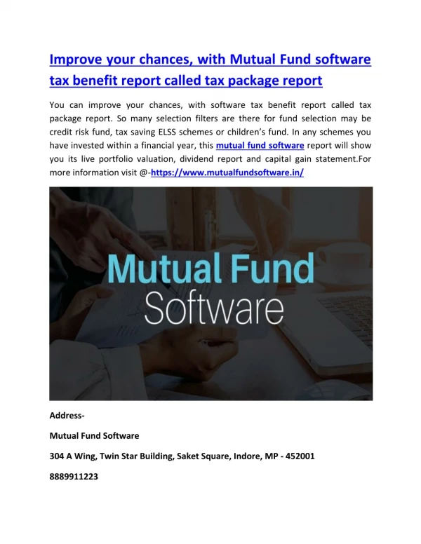 Improve your chances, with Mutual Fund software tax benefit report called tax package report