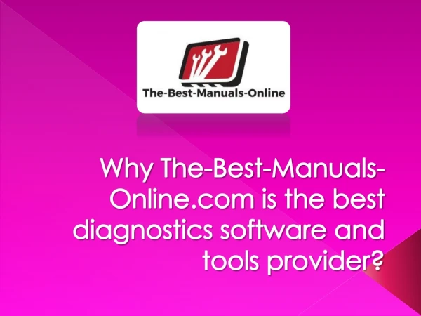Why The-Best-Manuals-Online.com is the best diagnostics software and tools provider