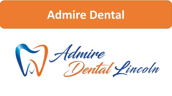 Lincoln Pediatric Dentistry | Admire Dental