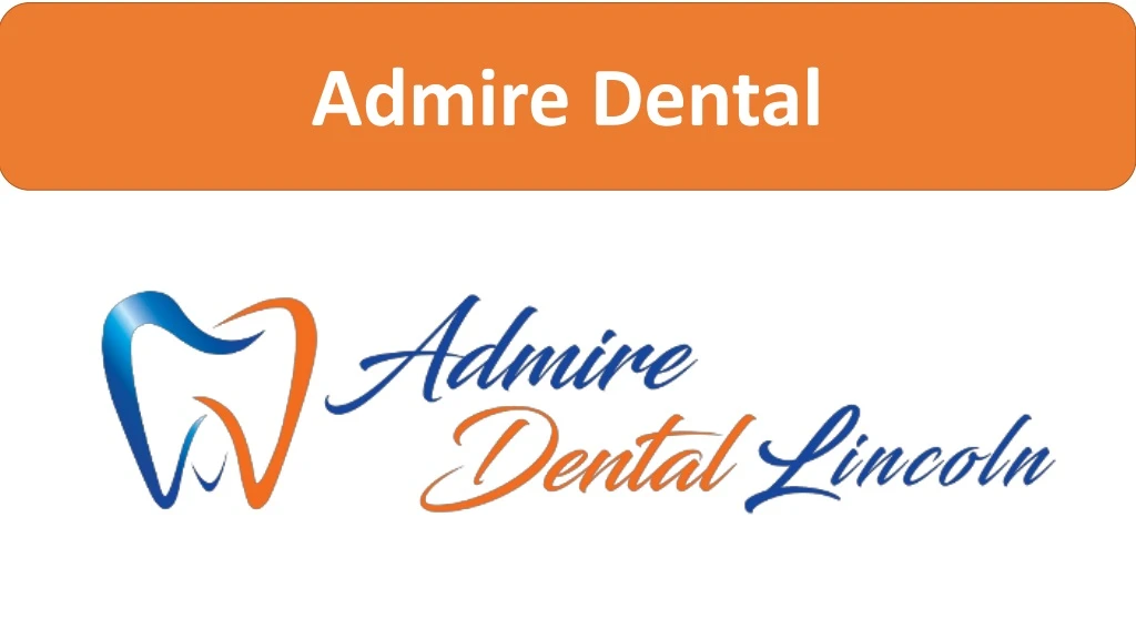admire dental