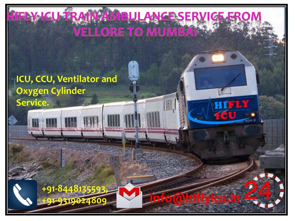 hifly icu train ambulance service from vellore