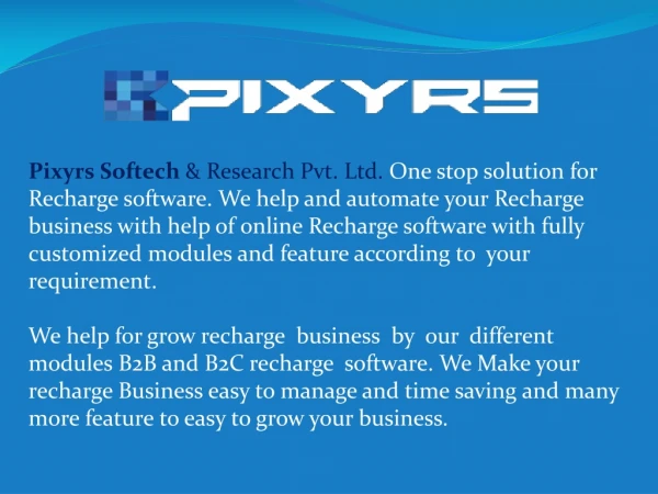 Pixyrs Softech Recharge Software Solution