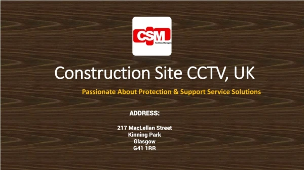 Best Construction Site CCTV Service in UK