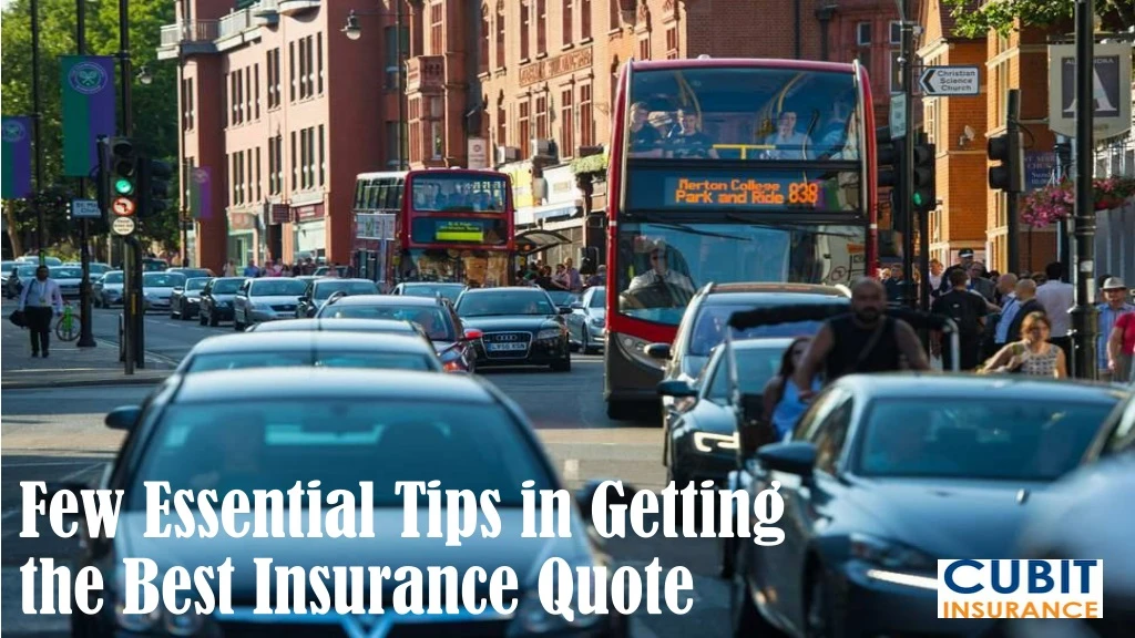 few essential tips in getting the best insurance quote