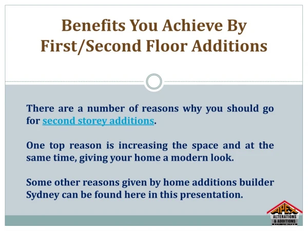 Benefits of First and Second Floor Additions