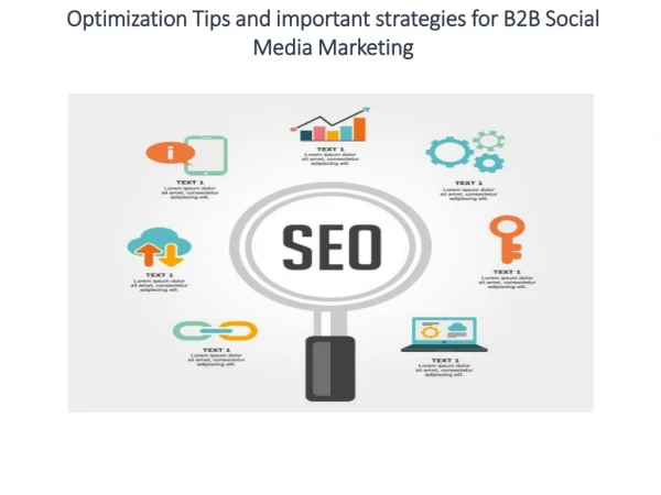 Optimization Tips and important strategies for B2B Social Media Marketing