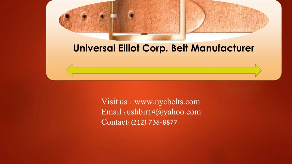 universal elliot corp belt manufacturer