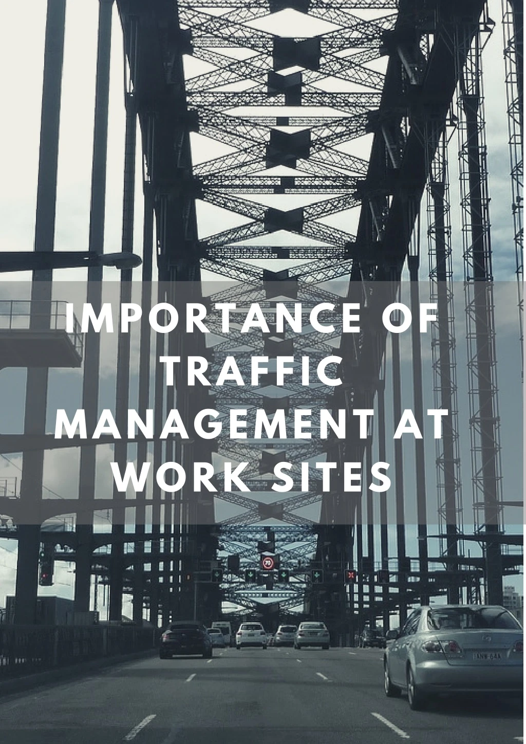importance of traffic management at work sites