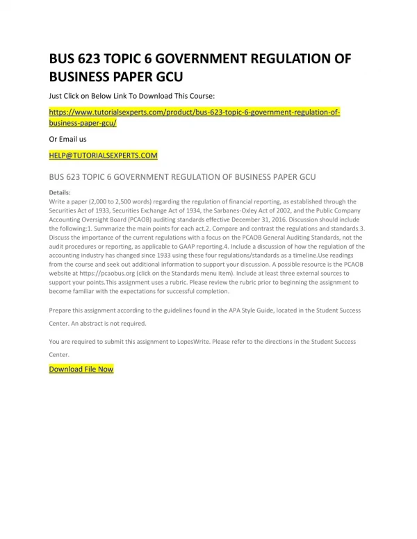 BUS 623 TOPIC 6 GOVERNMENT REGULATION OF BUSINESS PAPER GCU