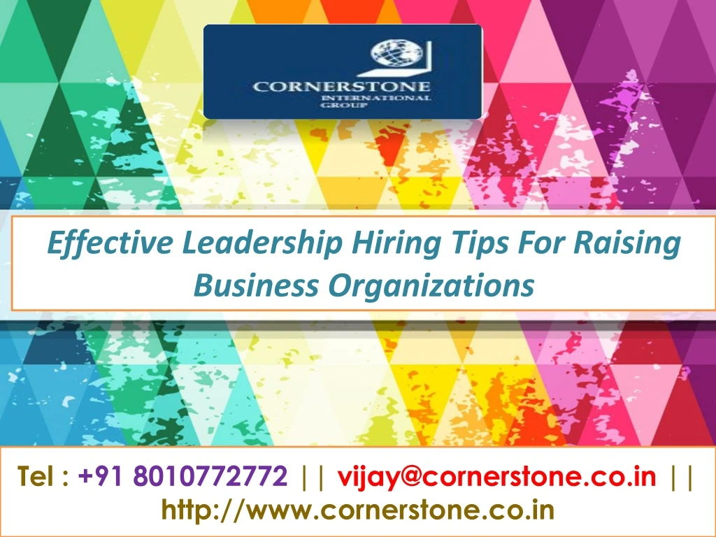 effective leadership hiring tips for raising