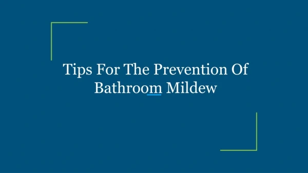 tips for the prevention of bathroom mildew