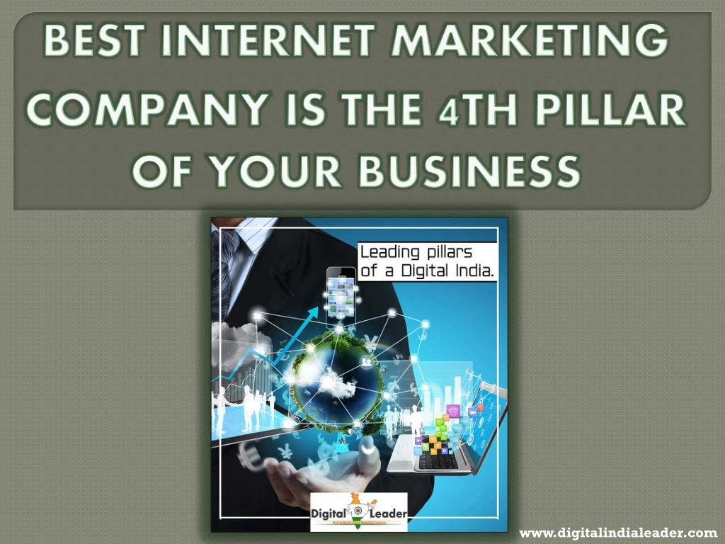 best internet marketing company is the 4 th pillar of your business