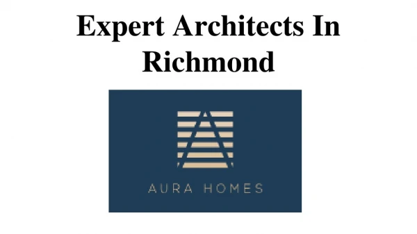 Expert Architects In richmond