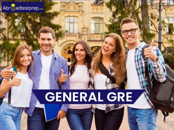 GRE General Test Coaching Institute - Abroad Test Prep