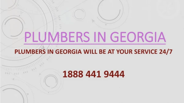 Plumbers in Georgia will be at your Service 24/7