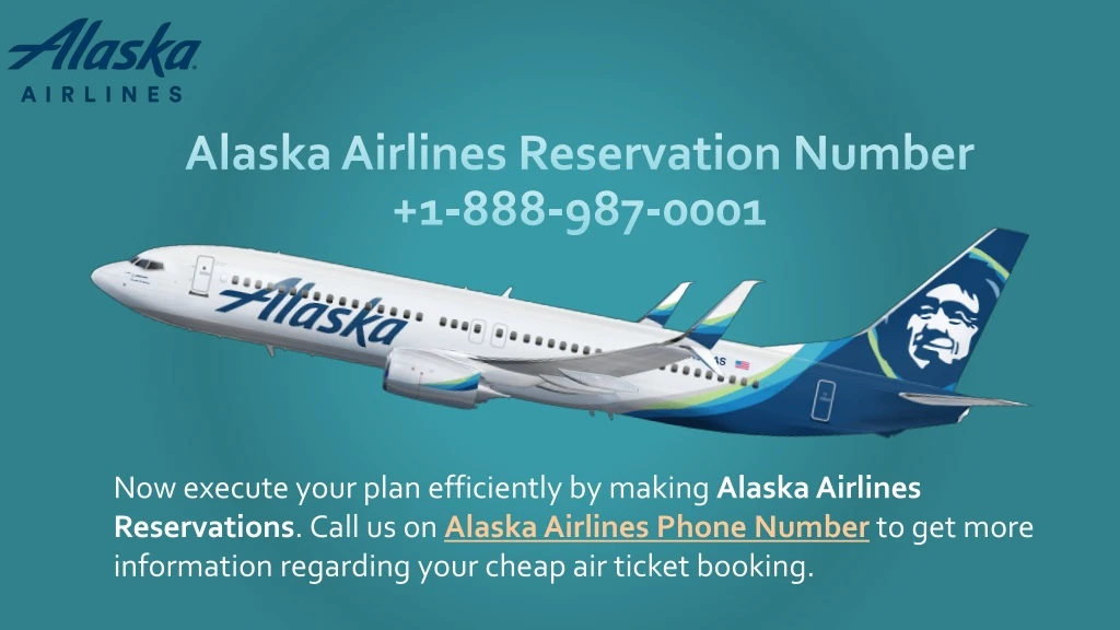 alaska airlines reservation number 1 888 987 0001