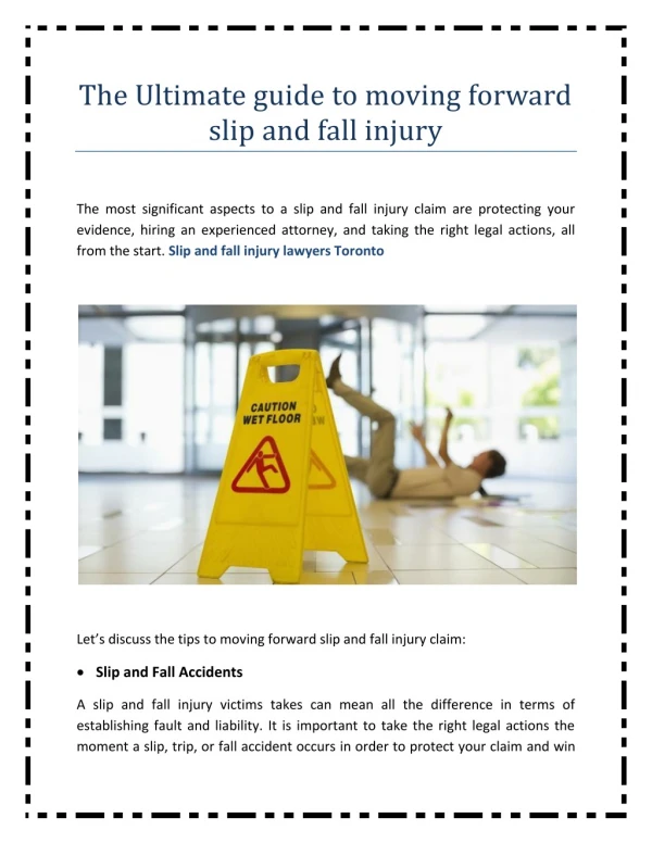 The Ultimate guide to moving forward slip and fall injury