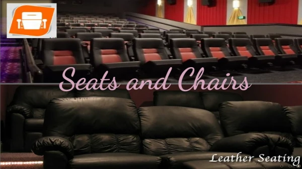 Seats and Chairs