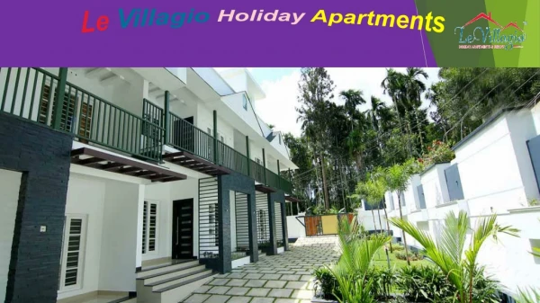 Le Villagio resorts apartments are designed to make you feel at home from the moment you step in.