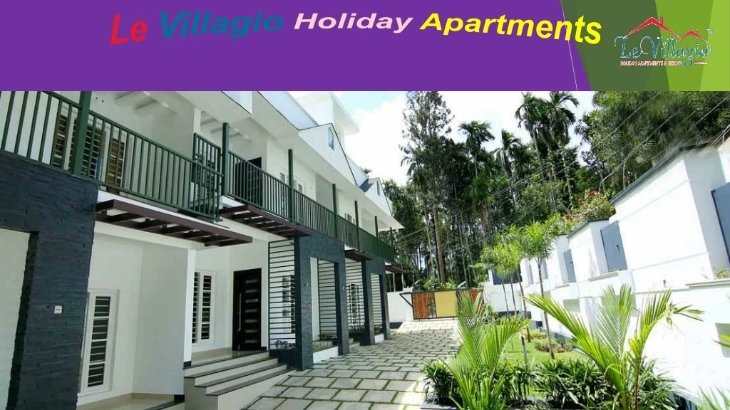 le villagio holiday apartments