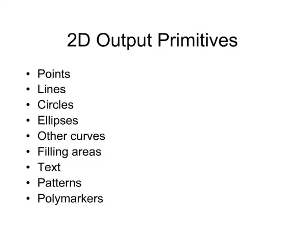 2D Output Primitives