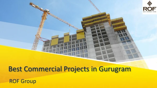Best Commercial Projects in Gurugram | ROF Group