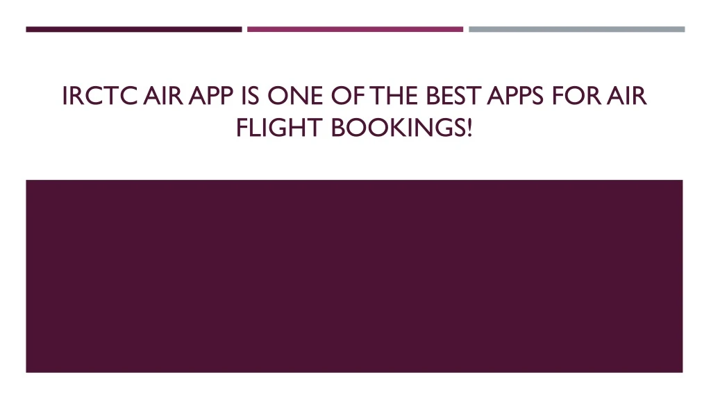 irctc air app is one of the best apps for air flight bookings