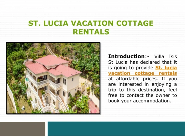 St. Lucia Vacation Cottage Rentals