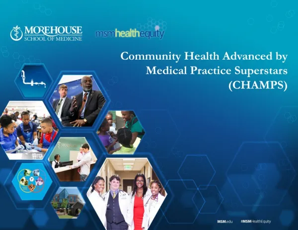 Community Health Advanced by Medical Practice Superstars (CHAMPS)