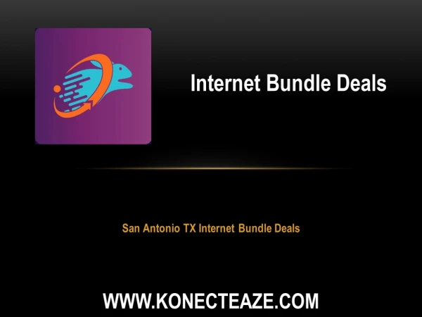 San Antonio Tx Internet Bundle Deals
