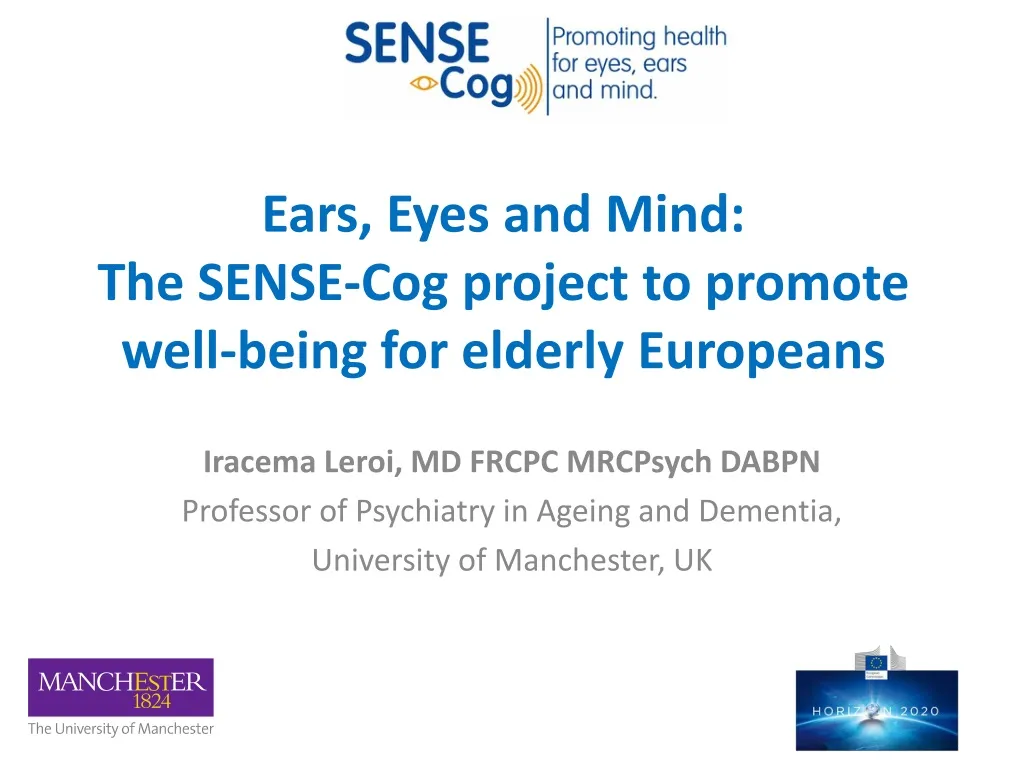 ears eyes and mind the sense cog project to promote well being for elderly europeans
