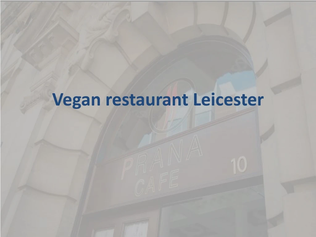 vegan restaurant leicester