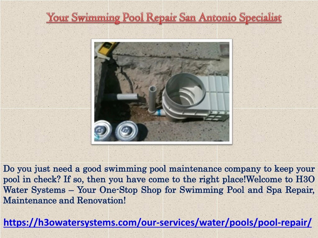 your swimming pool repair san antonio specialist