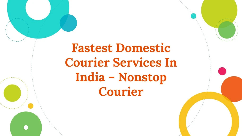 fastest domestic courier services in india