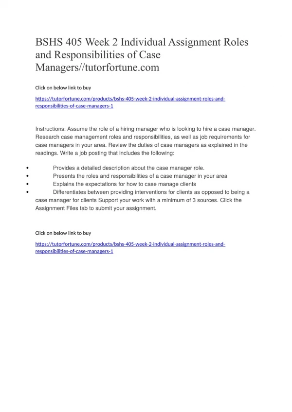 BSHS 405 Week 2 Individual Assignment Roles and Responsibilities of Case Managers//tutorfortune.com