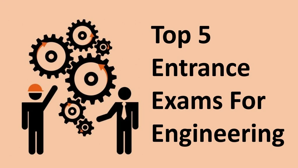 top 5 entrance exams for engineering