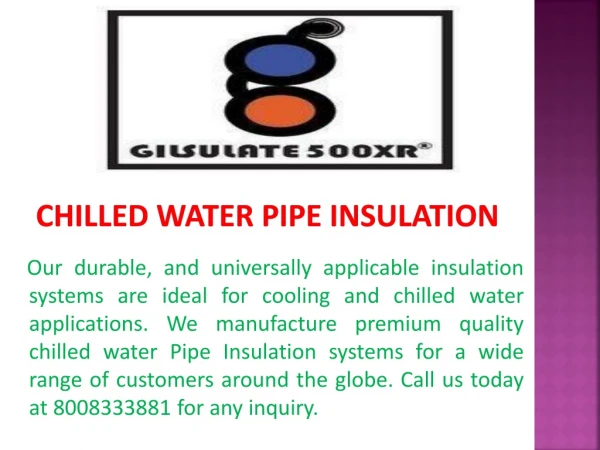 chilled water pipe insulation