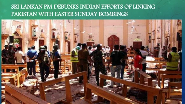 Sri Lankan PM Debunks Indian efforts of linking Pakistan with Easter Sunday bombings