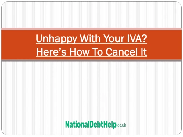 Unhappy with your IVA? Here’s how to cancel it