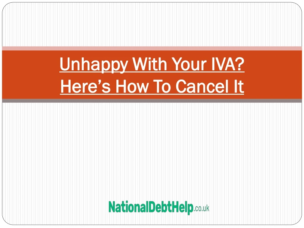 unhappy with your iva here s how to cancel it