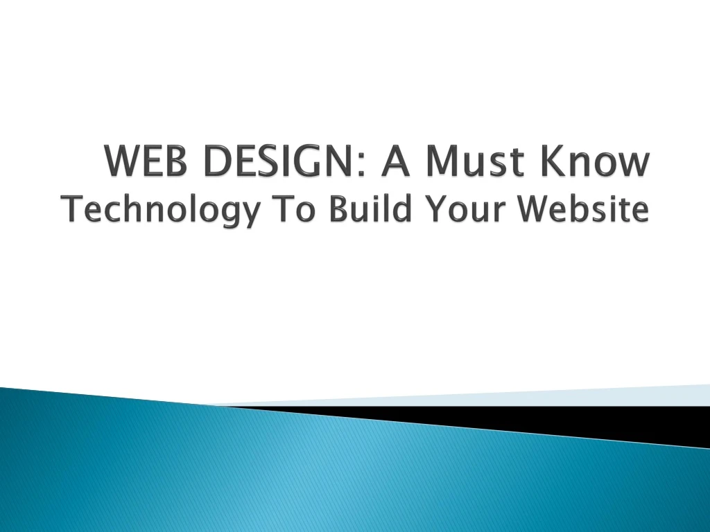 web design a must know technology to build your website