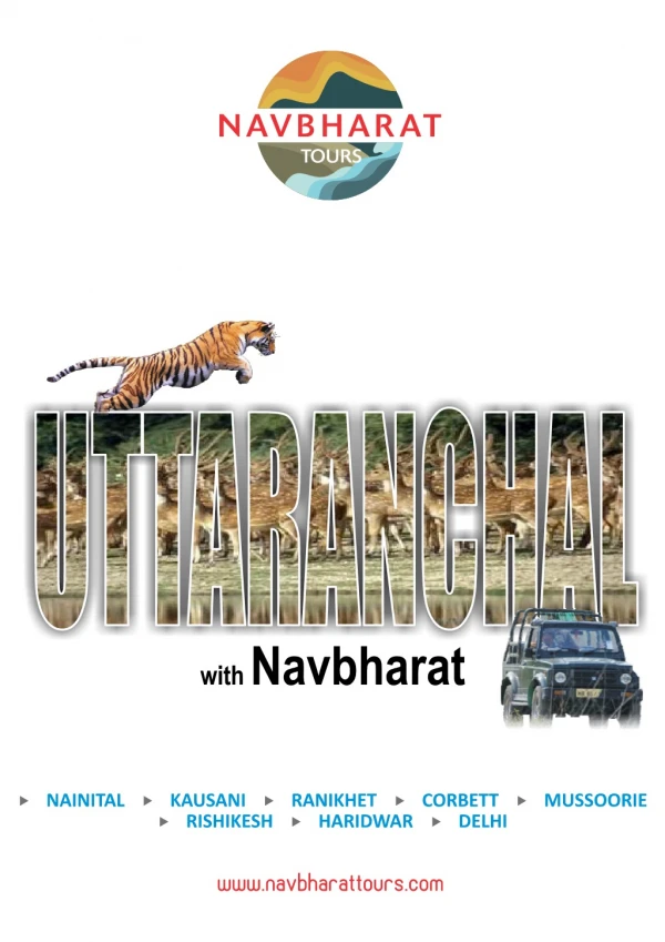 Distinctive Uttaranchal Summer tours by Navbharat Tours