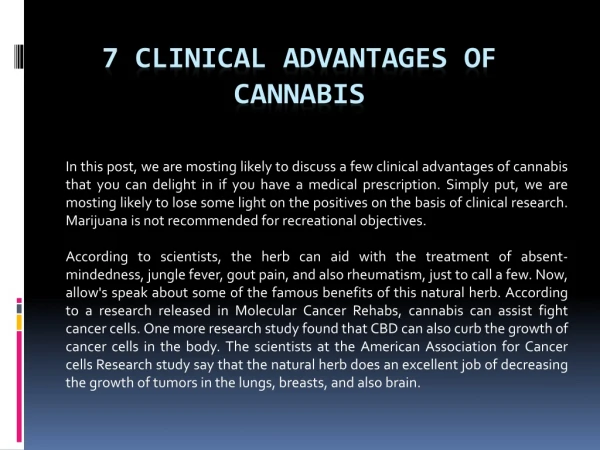 7 Clinical Advantages of Cannabis