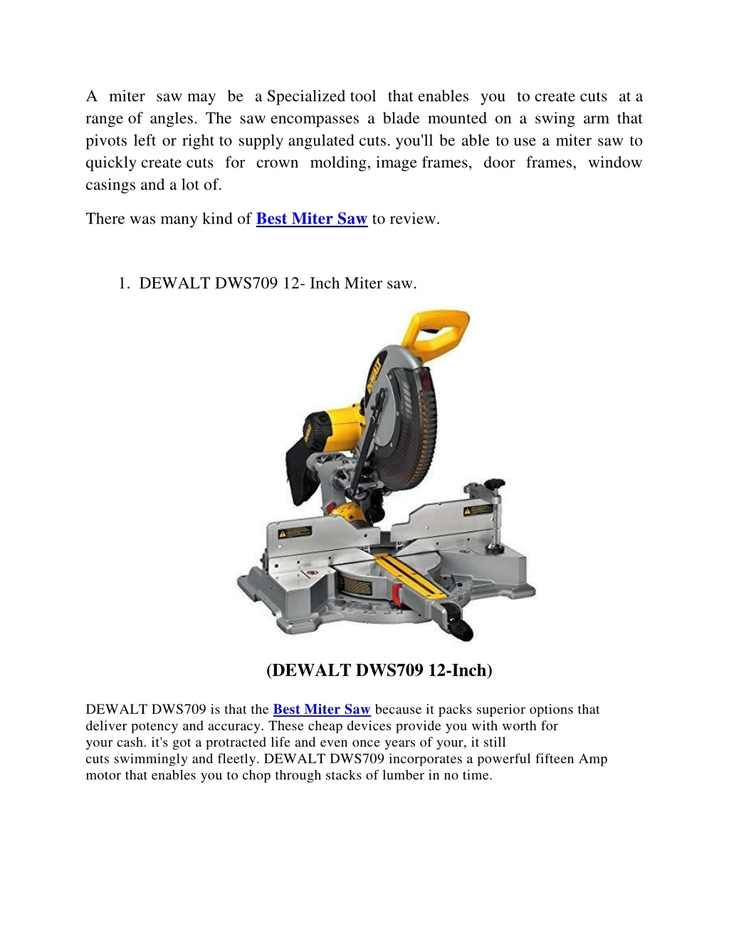 a miter saw may be a specialized tool that