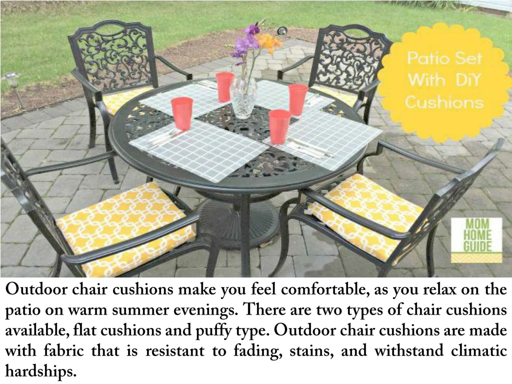 outdoor chair cushions make you feel comfortable